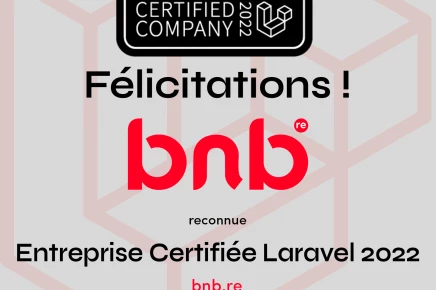 BNB, première entreprise réunionnaise certifiée Laravel !
